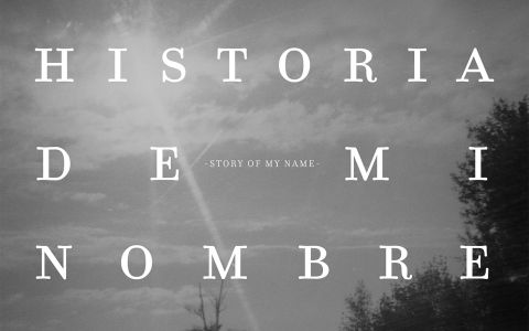 Afiche película Historia de mi nombre